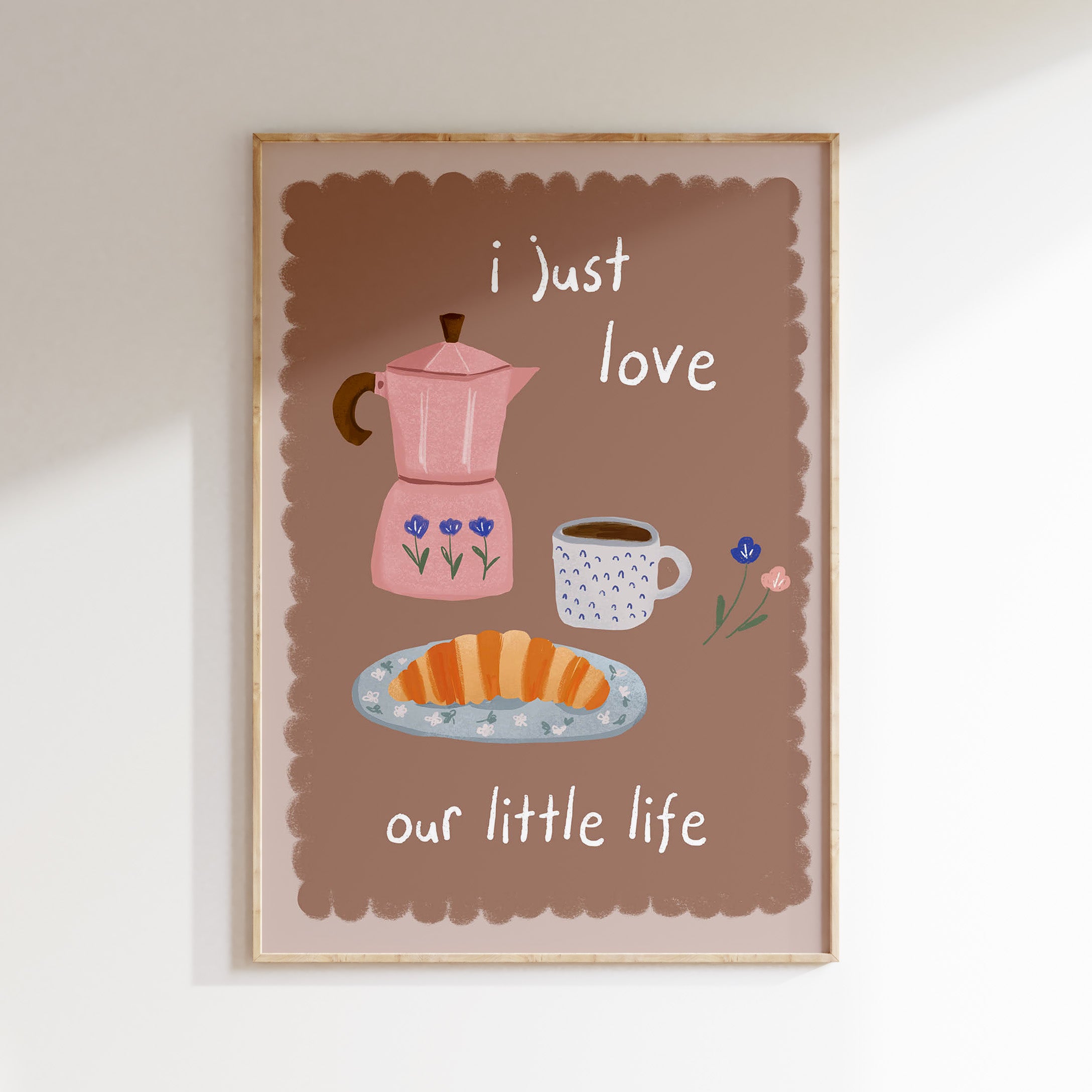 Nursery print - I Just Love Our Little Life