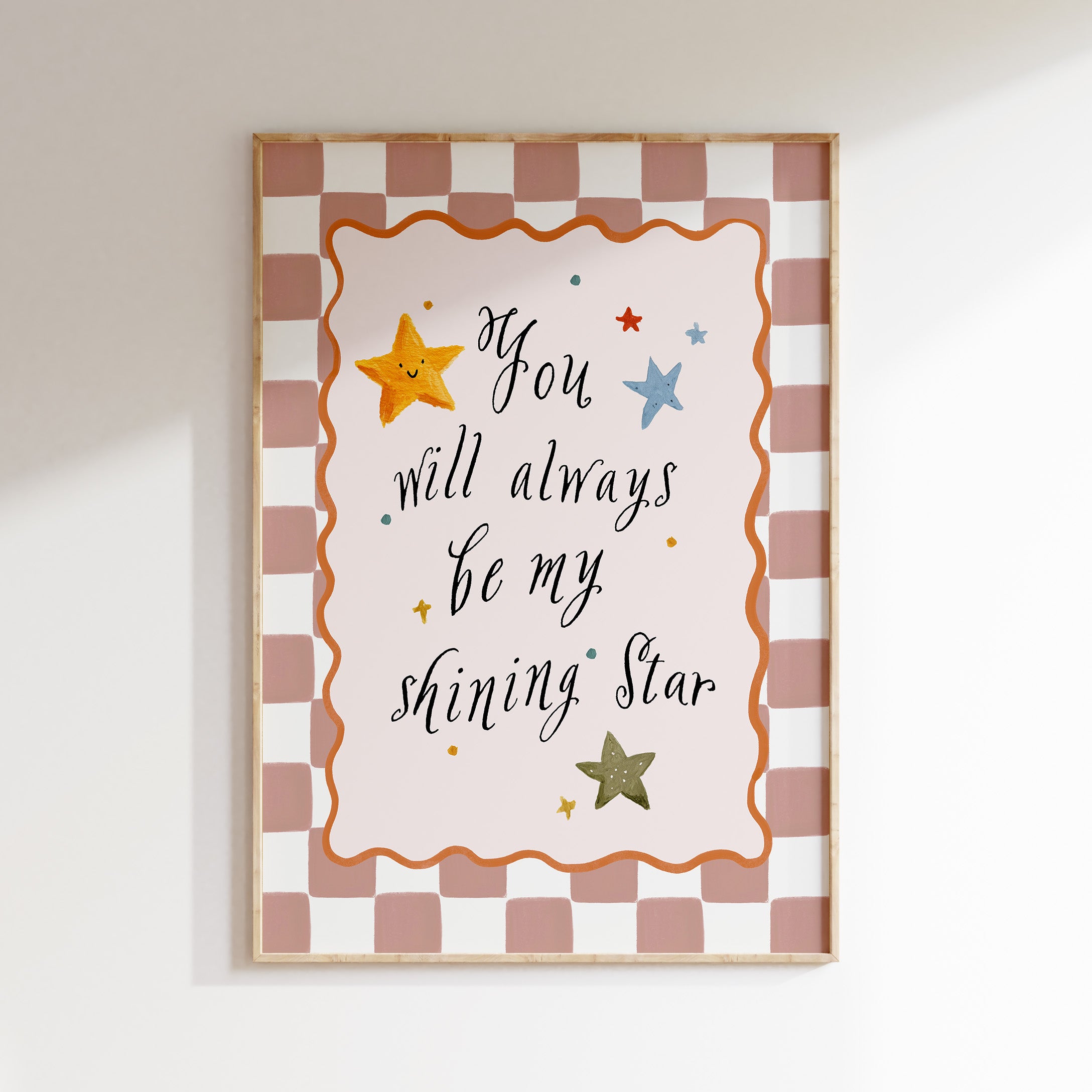 Kinderkamer print - You Will Always Be My Shining Star