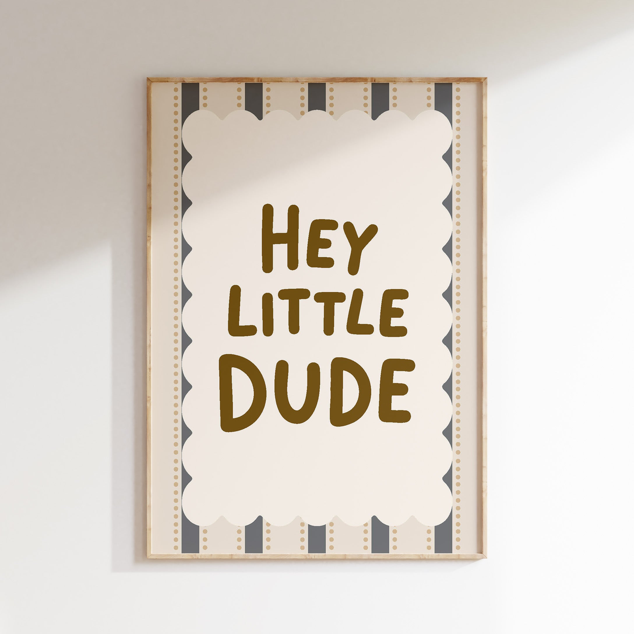 Kinderkamer print - Hey Little Dude